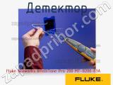 Fluke Networks IntelliTone Pro 200 MT-8200-63A детектор 