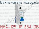 Выключатель нагрузки NH4-125 1P 63A DB