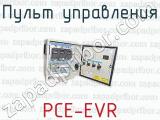 Пульт управления PCE-EVR 