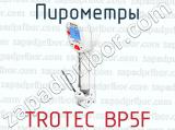 Пирометры TROTEC BP5F