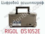 Цифровой осциллограф RIGOL DS1052E фотография 4.