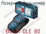Лазерный дальномер Bosch DLE 80 фотография 2.