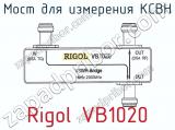 Мост для измерения КСВН Rigol VB1020 фотография 2.