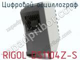 Цифровой осциллограф RIGOL DS1104Z-S фотография 3.