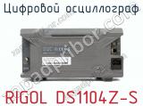 Цифровой осциллограф RIGOL DS1104Z-S фотография 4.