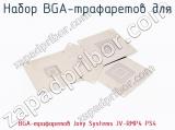 Набор BGA-трафаретов для BGA-трафаретов Jovy Systems JV-RMP4 PS4  