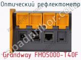 Оптический рефлектометр Grandway FHO5000-T40F фотография 3.