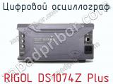Цифровой осциллограф RIGOL DS1074Z Plus фотография 3.