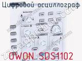 Цифровой осциллограф OWON SDS1102 фотография 3.