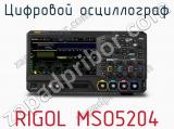 Цифровой осциллограф RIGOL MSO5204 