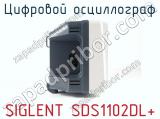 Цифровой осциллограф SIGLENT SDS1102DL+ фотография 3.