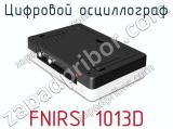 Цифровой осциллограф FNIRSI 1013D фотография 2.