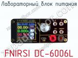 Лабораторный блок питания FNIRSI DC-6006L фотография 2.