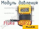Fluke 750P27 модуль давления 