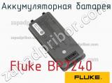 Fluke BP7240 аккумуляторная батарея 
