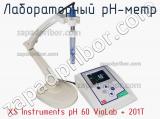 Xs instruments ph 60 violab + 201t лабораторный ph-метр 