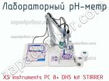 Xs instruments pc 8+ dhs kit stirrer лабораторный ph-метр 