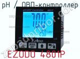 Ezodo 4801p рн / овп-контроллер 