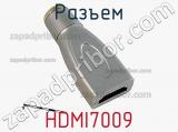 Разъем HDMI7009 