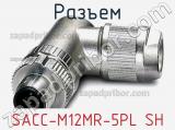 Разъем SACC-M12MR-5PL SH 