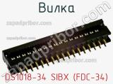 DS1018-34 SIBX (FDC-34)