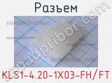 Разъем KLS1-4.20-1X03-FH/FT фотография 2.