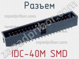 IDC-40M SMD