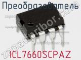 Преобразователь ICL7660SCPAZ фотография 2.