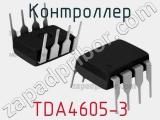 Контроллер TDA4605-3 