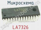 Микросхема LA7326 
