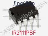 Драйвер IR2111PBF фотография 2.