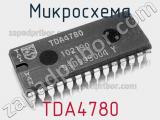 Микросхема TDA4780 