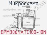 Микросхема EPM3064ATC100-10N фотография 2.