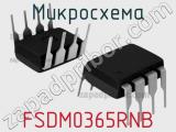 Микросхема FSDM0365RNB 