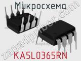 Микросхема KA5L0365RN 