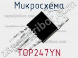 Микросхема TOP247YN фотография 2.