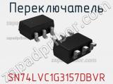 Переключатель SN74LVC1G3157DBVR