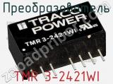 Преобразователь TMR 3-2421WI фотография 3.
