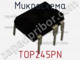 Микросхема TOP245PN фотография 3.