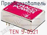 Преобразователь TEN 5-0521 фотография 3.