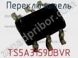 Переключатель TS5A3159DBVR фотография 2.