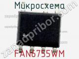 Микросхема FAN6755WM