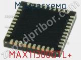 Микросхема MAX11300GTL+ 