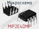 Микросхема MIP2E4DMP 