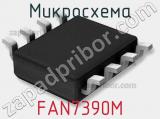 Микросхема FAN7390M фотография 3.