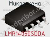 Микросхема LMR14050SDDA фотография 3.