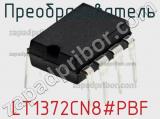 Преобразователь LT1372CN8#PBF фотография 2.