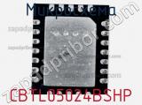 Микросхема CBTL05024BSHP фотография 2.