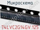 Микросхема 74LVC2G14GV.125 фотография 2.