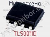 Микросхема TL5001ID 